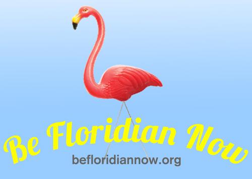Be Floridian Now